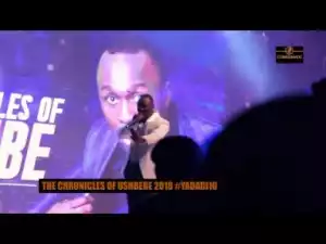 Video: Ushbebe Performs at His Own Show, Chronicles of Ushbebe 2018